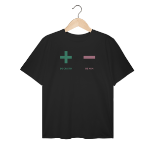 Nome do produto + de Cristo - de mim - Plus Size