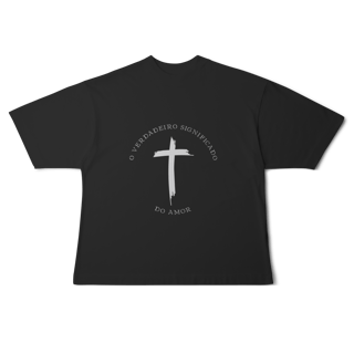 Nome do produto AMOR PELA CRUZ - Oversized