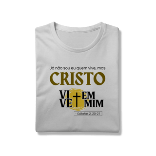 Cristo Vive em Mim - Unissex