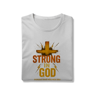 Strong in God - Unissex