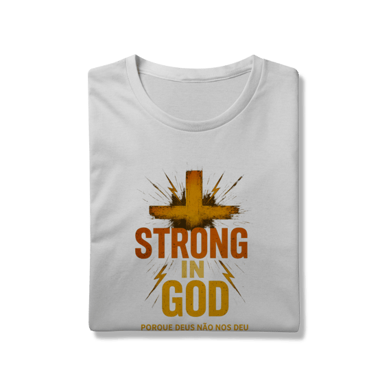 Strong in God - Unissex