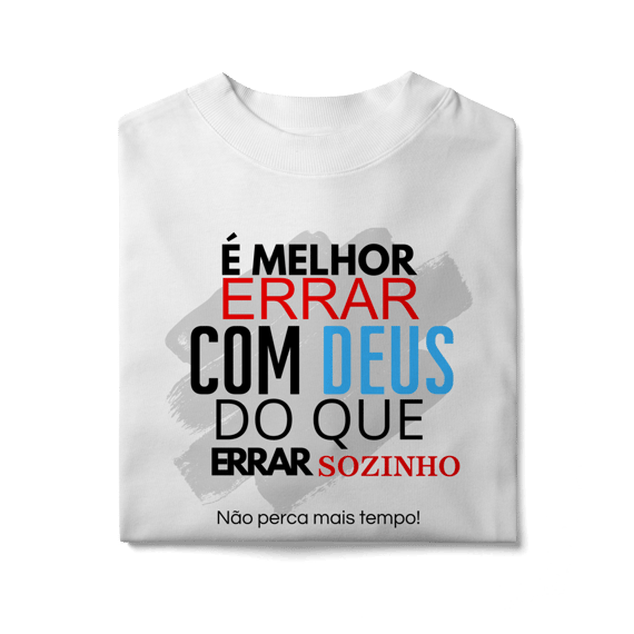 Não erre sozinho - Oversized