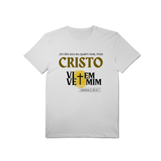 Nome do produto Cristo Vive em Mim - Malha Pima
