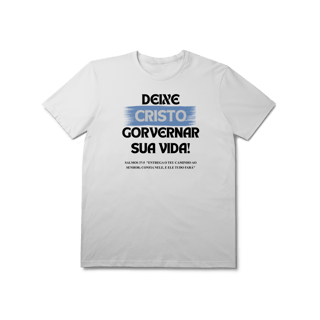 Nome do produto Deixe Cristo Governar - Unissex