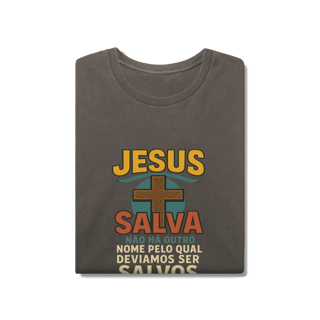 Jesus Salva - Unissex Estonada
