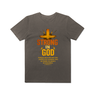 Nome do produto Strong in God - Unissex Estonada