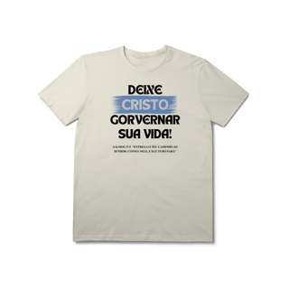 Nome do produto Deixe Cristo Governar - Unissex