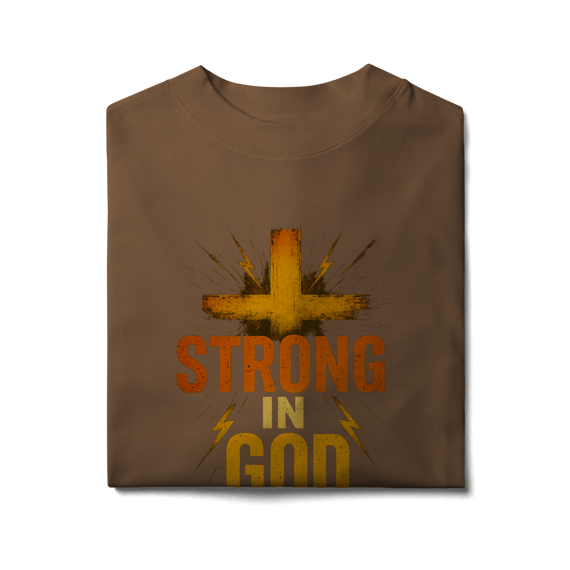 Strong in God - Oversized