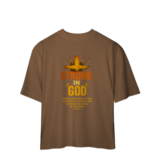 Nome do produto Strong in God - Oversized