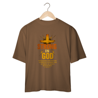 Nome do produto Strong in God - Oversized