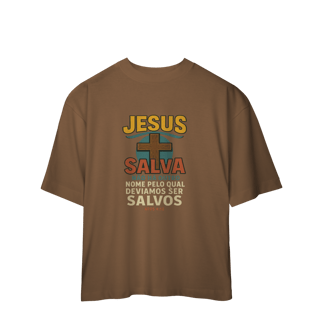 Nome do produto Jesus Salva - Oversized