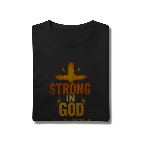 Strong in God - Unissex