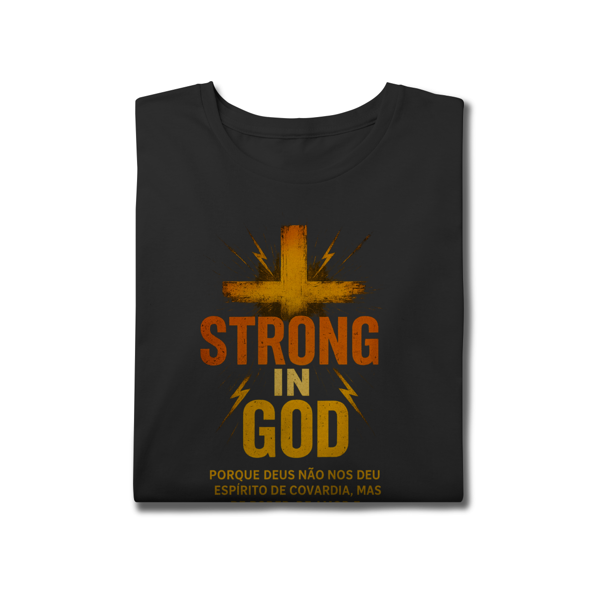 Nome do produto: Strong in God - Plus Size