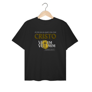 Nome do produto Cristo Vive em Mim - Plus Size