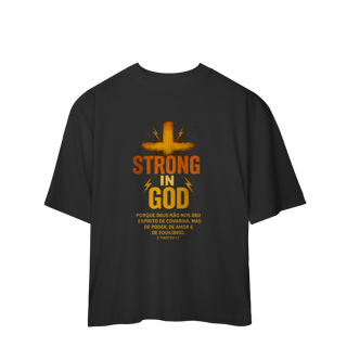 Nome do produto Strong in God - Oversized