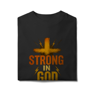 Strong in God - Oversized
