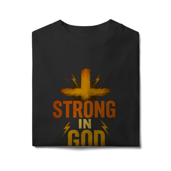 Strong in God - Oversized