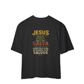 Nome do produto Jesus Salva - Oversized