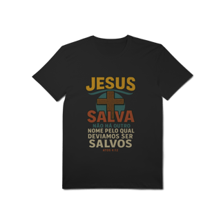 Nome do produto Jesus Salva - Malha Pima