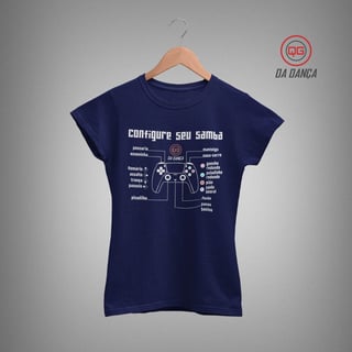 Nome do produto Camiseta de Dança Feminina - Configure seu Samba