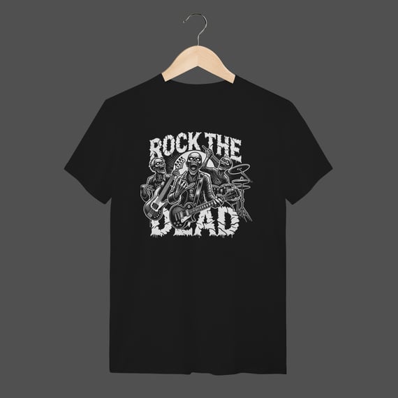 Camiseta Quality | Rock The Dead