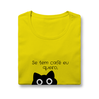 Nome do produto Baby look - Se tem café eu quero