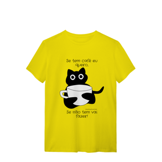 Nome do produto Camiseta - Se tem café eu quero