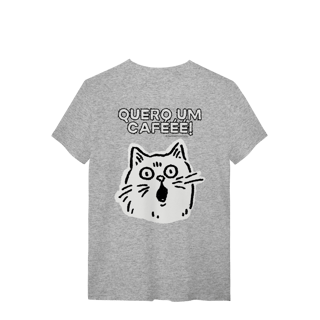 Nome do produto Camiseta - Quero um cafééé!