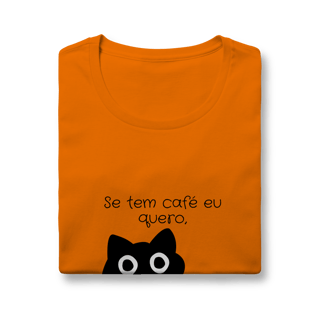 Nome do produto Baby look - Se tem café eu quero