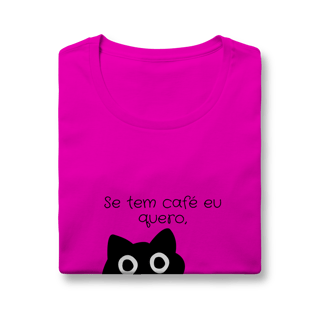 Nome do produto Baby look - Se tem café eu quero