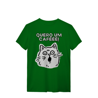 Nome do produto Camiseta - Quero um cafééé!
