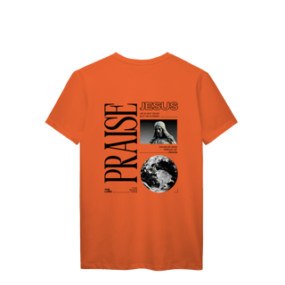 Nome do produto PRAISE - TSHIRT