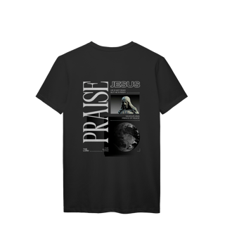 Nome do produto PRAISE - TSHIRT