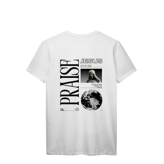 Nome do produto PRAISE - TSHIRT