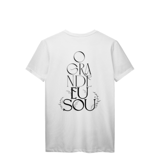 Nome do produto O GRANDE EU SOU - TSHIRT 