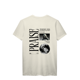 Nome do produto PRAISE - TSHIRT