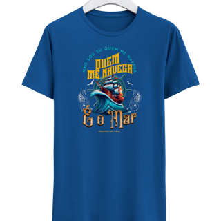 Quem me navega é o mar