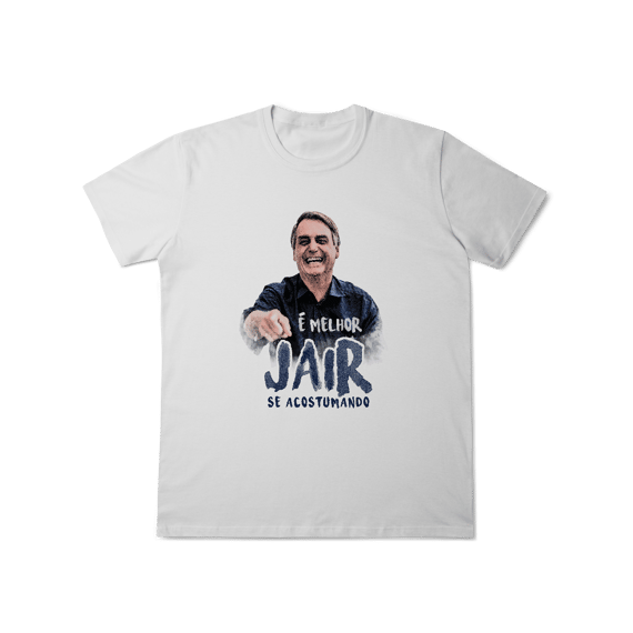 É Melhor Jair Se Acostumando