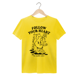 T-Shirt Estonada - Follow Your Heart