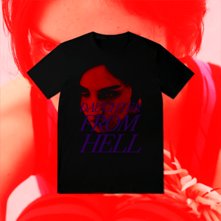 Camiseta Daughter From Hell