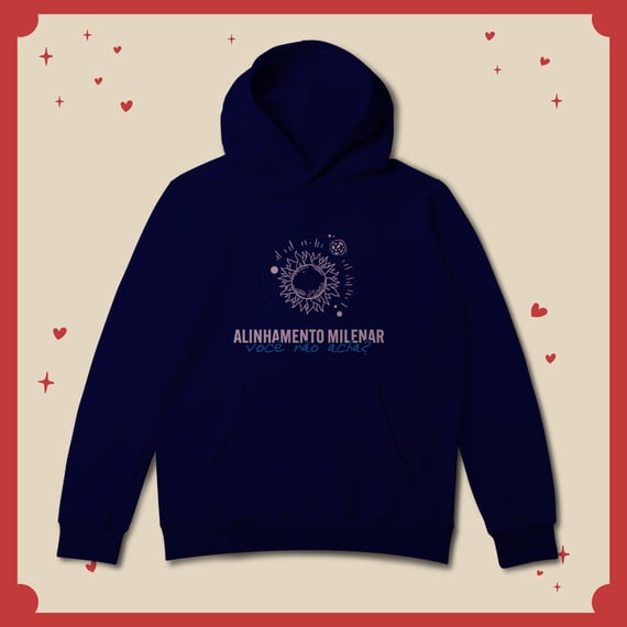 Moletom Alinhamento Milenar