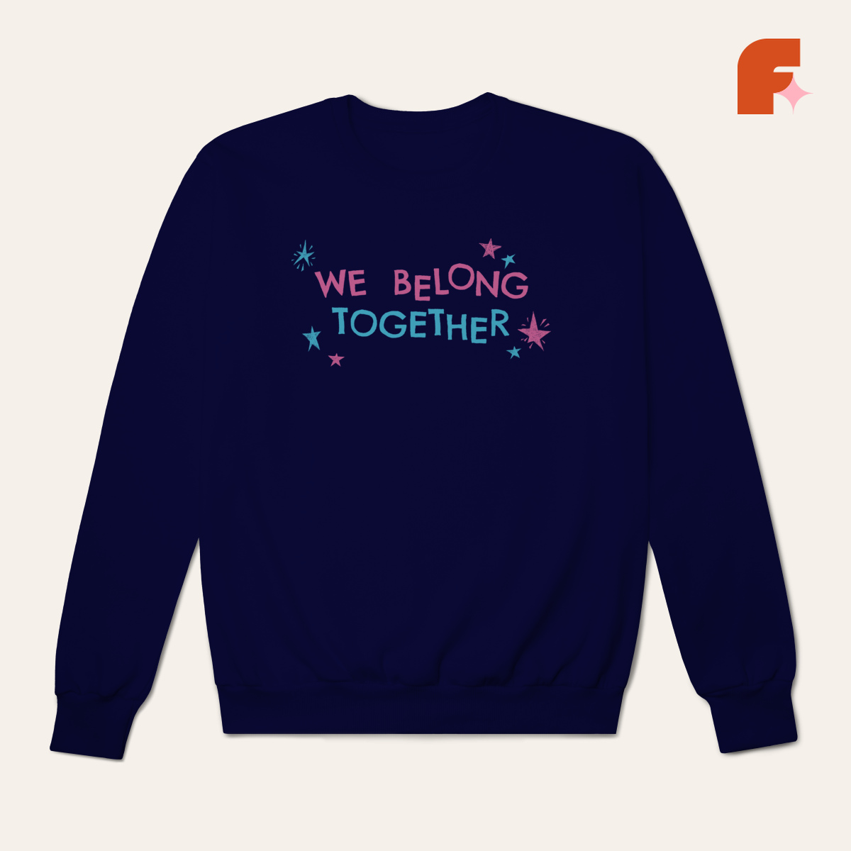 Moletom We Belong Together