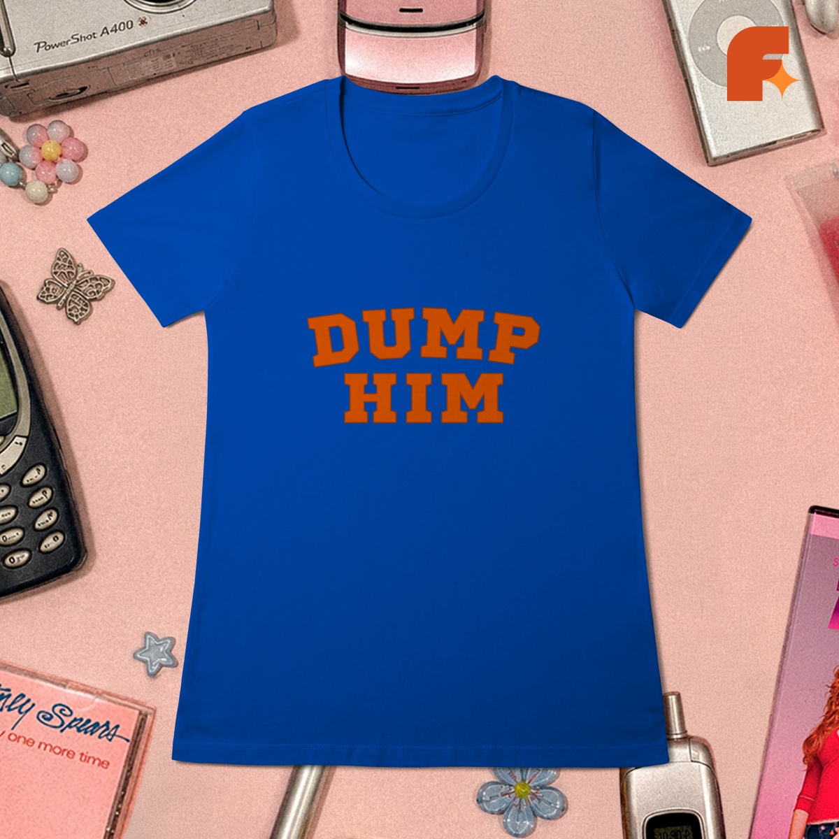 Baby Tee Dump Him