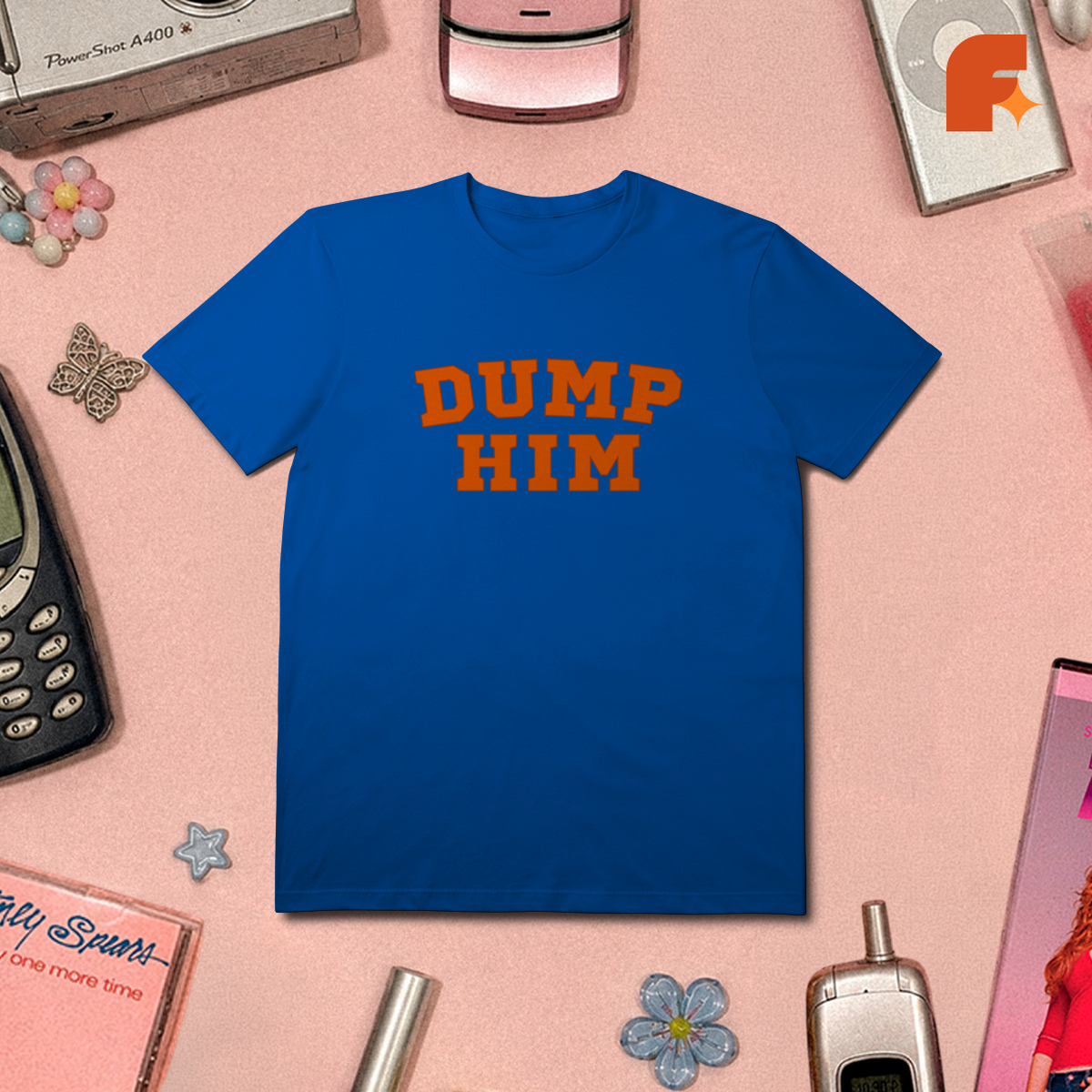 Camiseta Dump Him