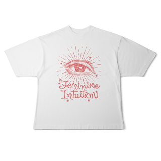 Nome do produto Camiseta Oversized Feminine Intuition