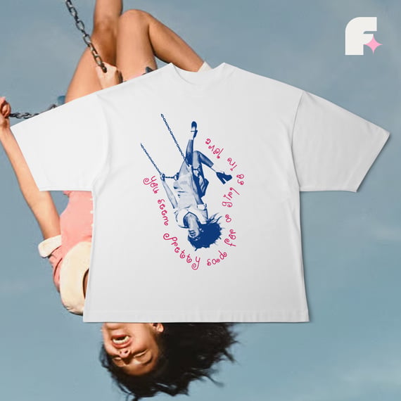 Camiseta Oversized You Seem Pretty Sad
