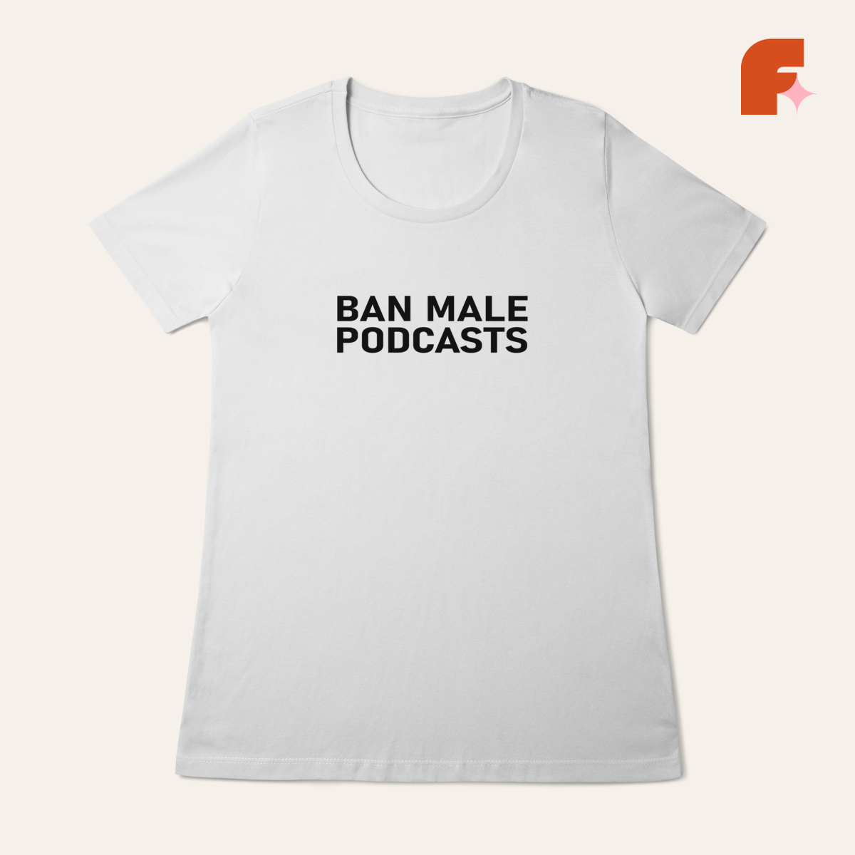 Baby Tee Ban Male Podcasts