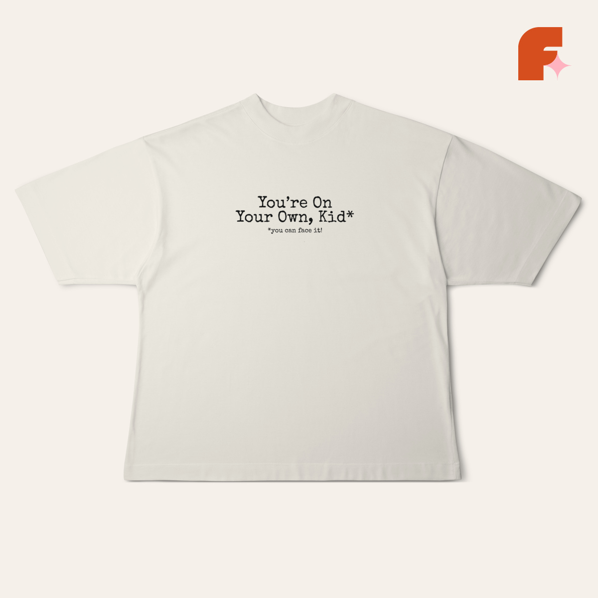 Camiseta Oversized On Your Own