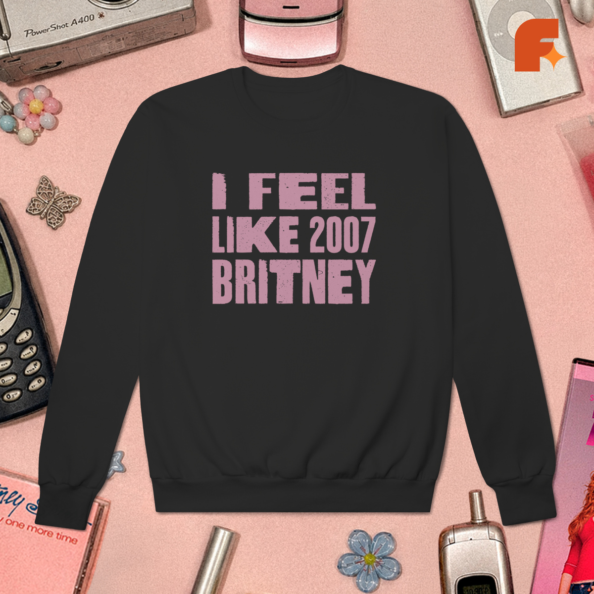Moletom I Feel Like 2007 Britney 