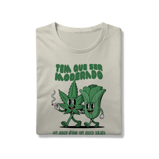 Nome do produto Tem que ser moderado - Camiseta Prime